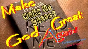 Make God Great Again